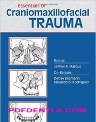 Essentials of Craniomaxillofacial Trauma  (pdf)